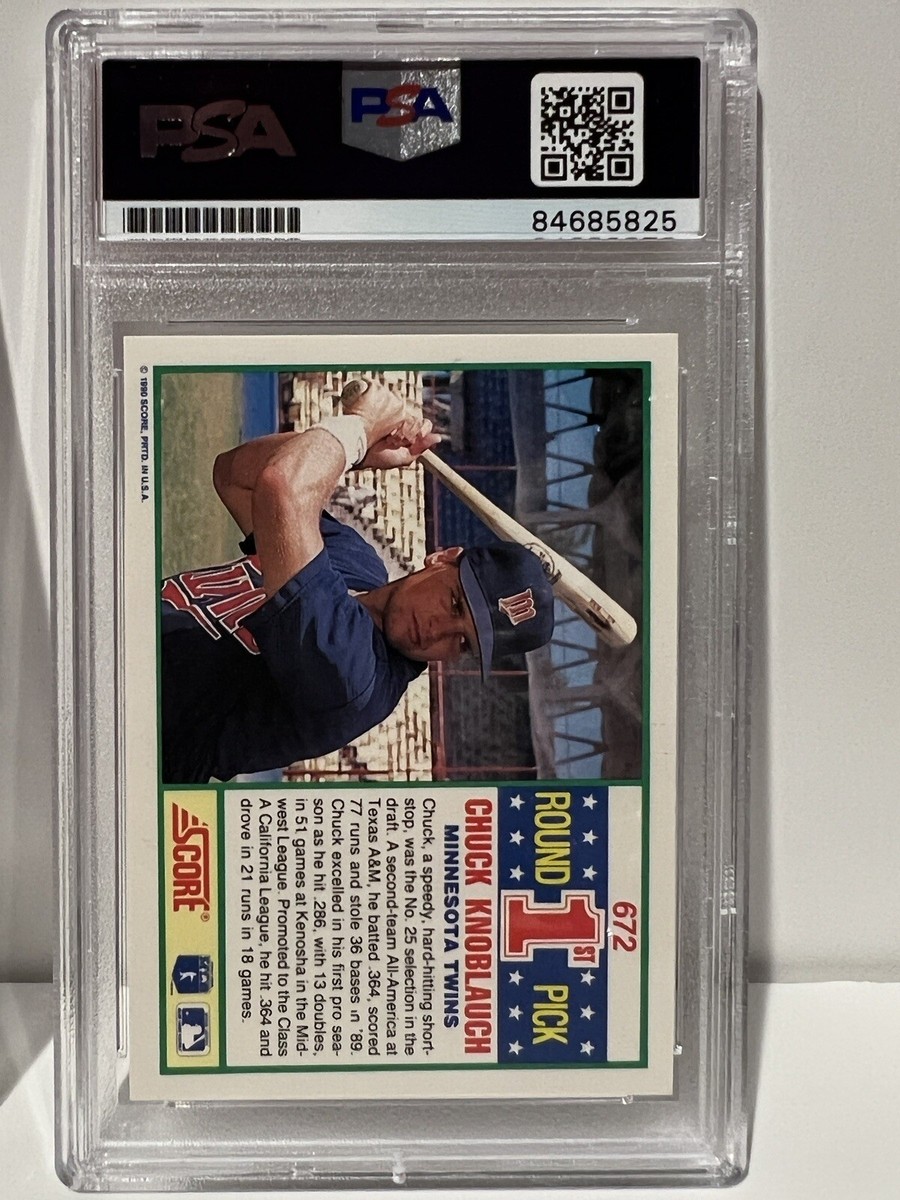 CHUCK KNOBLAUCH 1990 Score #672 Signed Auto Autographed Rookie RC