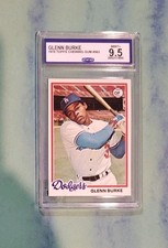 Graded Mint 9.5 1978 Topps Rookie GLENN BURKE Los Angeles Dodgers gay