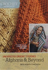 Unexpected Crochet Stitches for Afghans Beyond