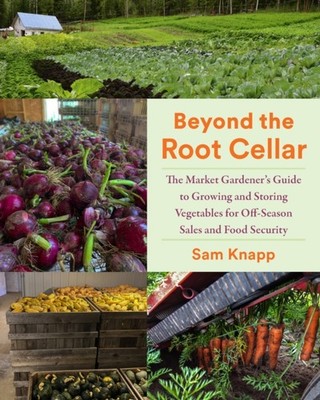 BEYOND THE ROOT CELLAR by KNAPP, SAM Paperback Self Help Business
