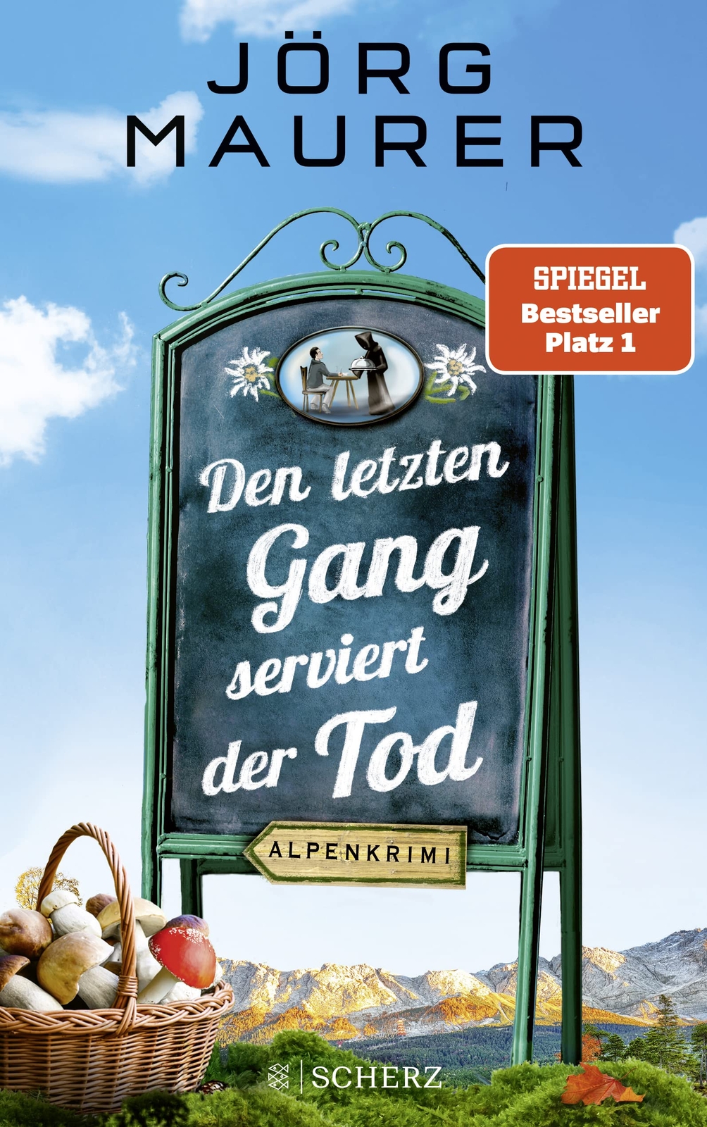 Thumbnail - Fischer Scherz Buch Den Letzten Gang Serviert Der Tod: Alpenkrimi