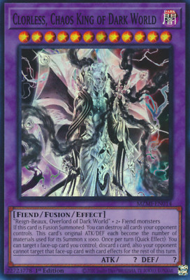 1X NM Clorless, Chaos King of Dark World - MZMI-EN014 - Super Rare 1st Edition