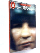 Men Without Women (Ernest Hemingway - 1967) (ID:67661)