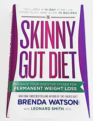 The Skinny Gut Diet Brenda Watson , Leonard Smith First Edition NEW Hardcover DJ - Image 1 of 4