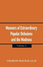 LL D Charles Ma Memoirs of Extraordinary Popular Delusio (Paperback) (UK IMPORT)