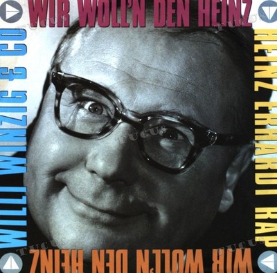 Willi Winzig & Co - Wir Woll'n Den Heinz - Heinz Erhardt Rap 7in (VG+/VG+) '*