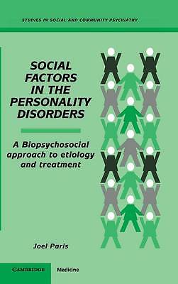 Social Factors in the Personality Disorders: A B, Joel Paris, New