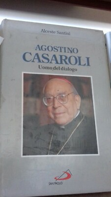 ''Agostino Casaroli Uomo Del Dialogo'' von A. Santini