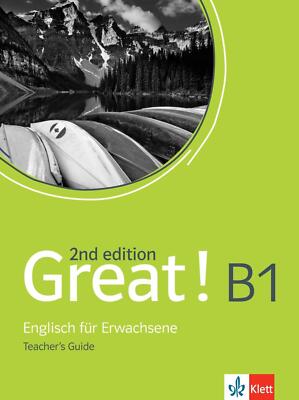 Great! B1, 2nd edition. Teacher's guide | Buch | 9783125017597