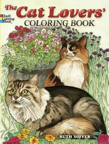 The Cat Lovers Coloring Book (Dover Nature Coloring Book) - Paperback - GOOD