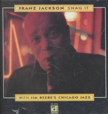 Snag It by Franz Jackson [CD]