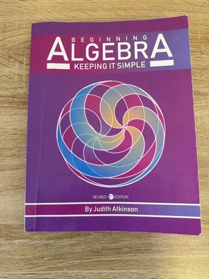 Beginning Algebra: Keeping It Simple 2nd Edition  978-1793554208 179355420X