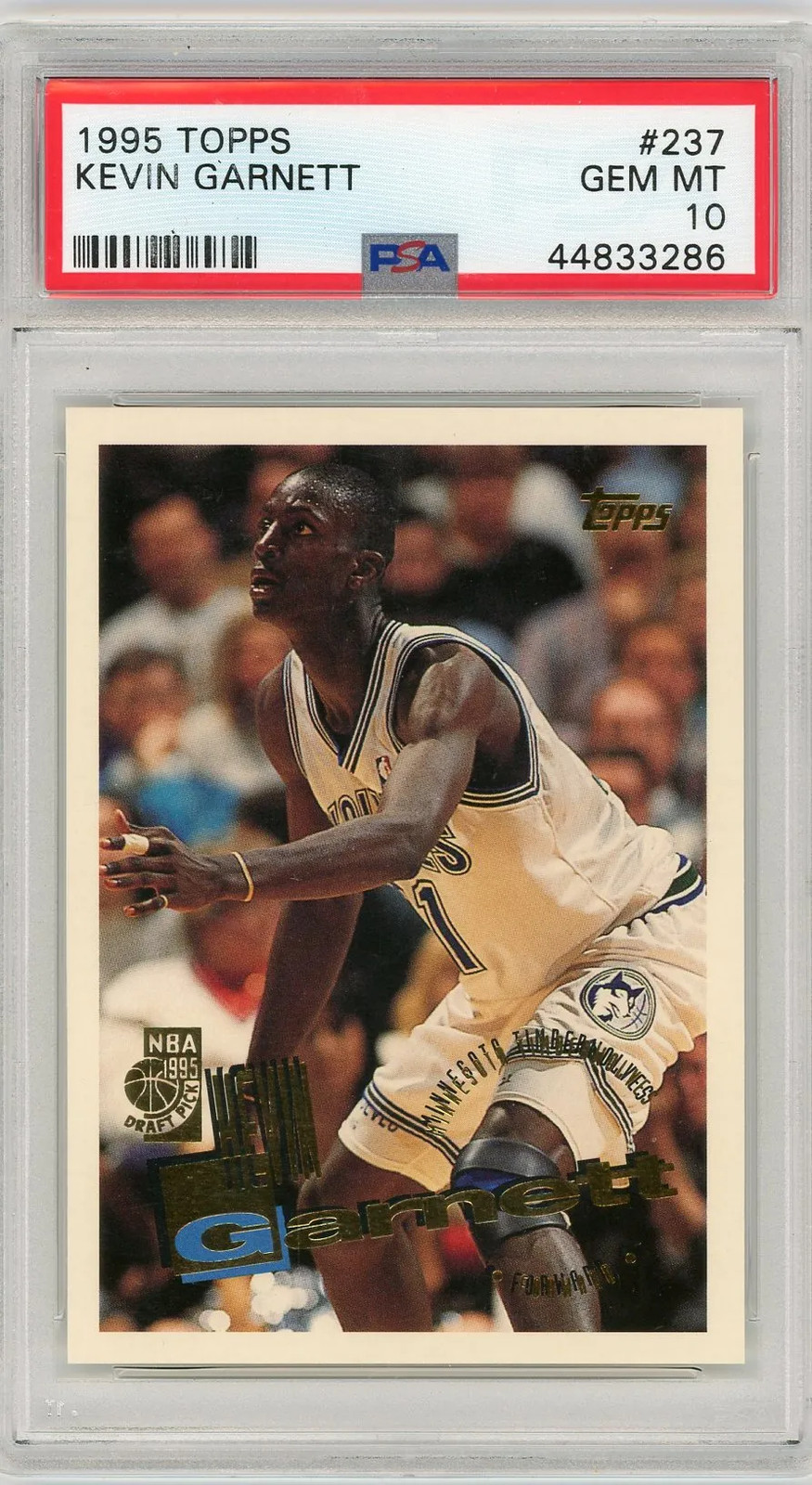 1995 Topps Kevin Garnett #237 PSA 10
