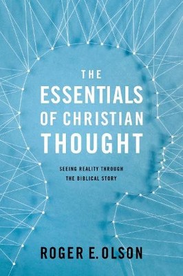 Roger E. Olson The Essentials of Christian Thought (Taschenbuch)