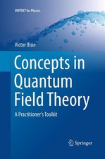 Victor Ilisie | Concepts in Quantum Field The...