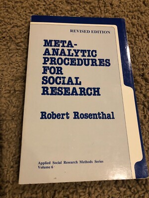 Meta-Analytic Procedures for Social Research    Robert Rosenthal