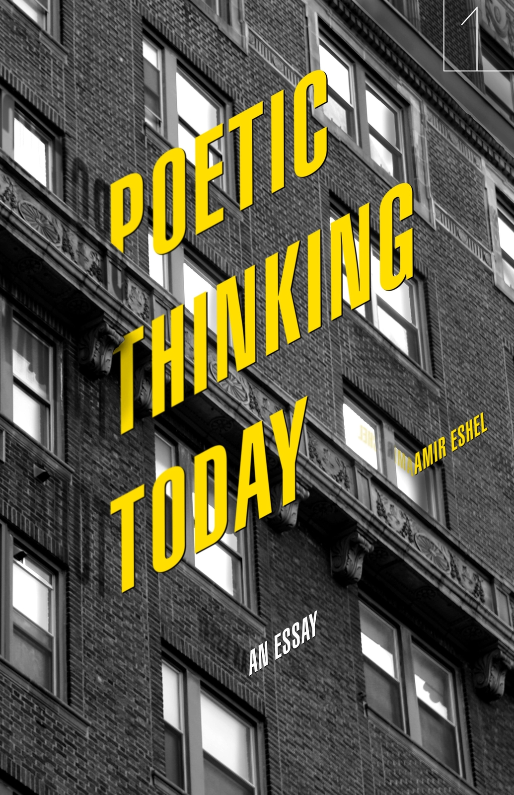 Thumbnail - Poetic Thinking Today | An Essay | Amir Eshel | Englisch | Taschenbuch