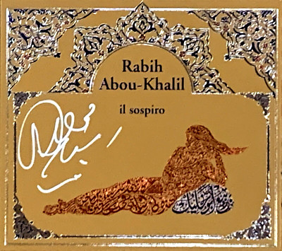 Signed by RABIH ABOU-KHALIL Il Sospiro Original Enja CD ENJ-9440-2 MINT Signiert