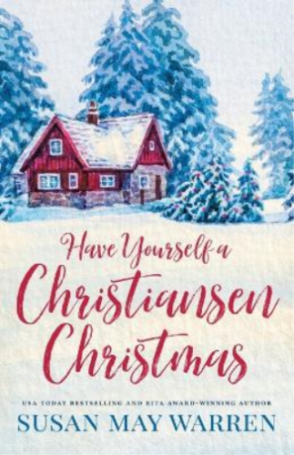 Susan May Warren Have Yourself a Christiansen Christmas (Paperback) (UK IMPORT) - Zdjęcie 1 z 1