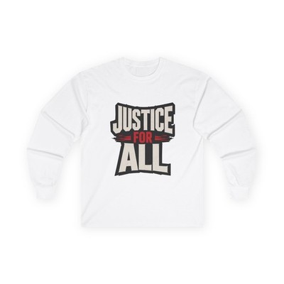 Justice for All Rights Long Sleeve Tee Unisex Made in USA