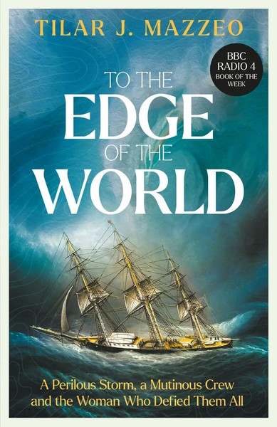 Tilar J. Mazzeo | To The Edge Of The World | Buch | Englisch (2026)-image