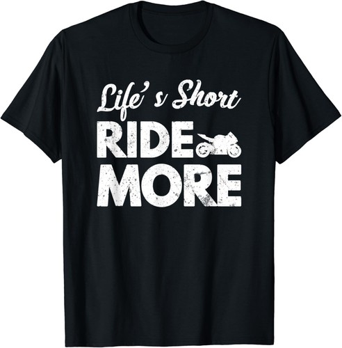 Life's Short Ride More Street Bike T-Shirt Funny Retro Tee Gift Unisex T-Shirt - 第 1/3 張圖片