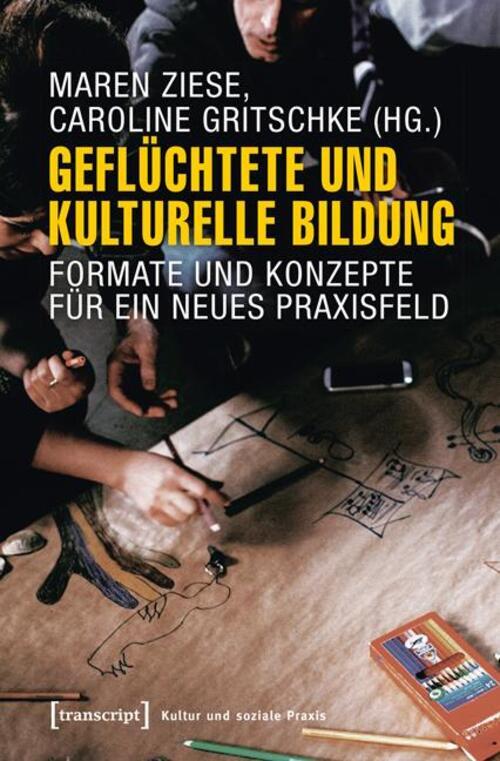 Thumbnail - Geflüchtete Und Kulturelle Bildung | Formate Und Konzepte Für Ein