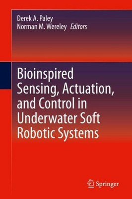Bioinspired Sensing, Actuation, and Control in Underwater Soft Robotic Systems D