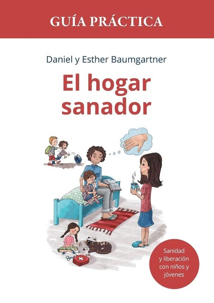 El Hogar Sanador. GuíA PráCtica Daniel Baumgartner (U. A.) Taschenbuch Spanisch-image