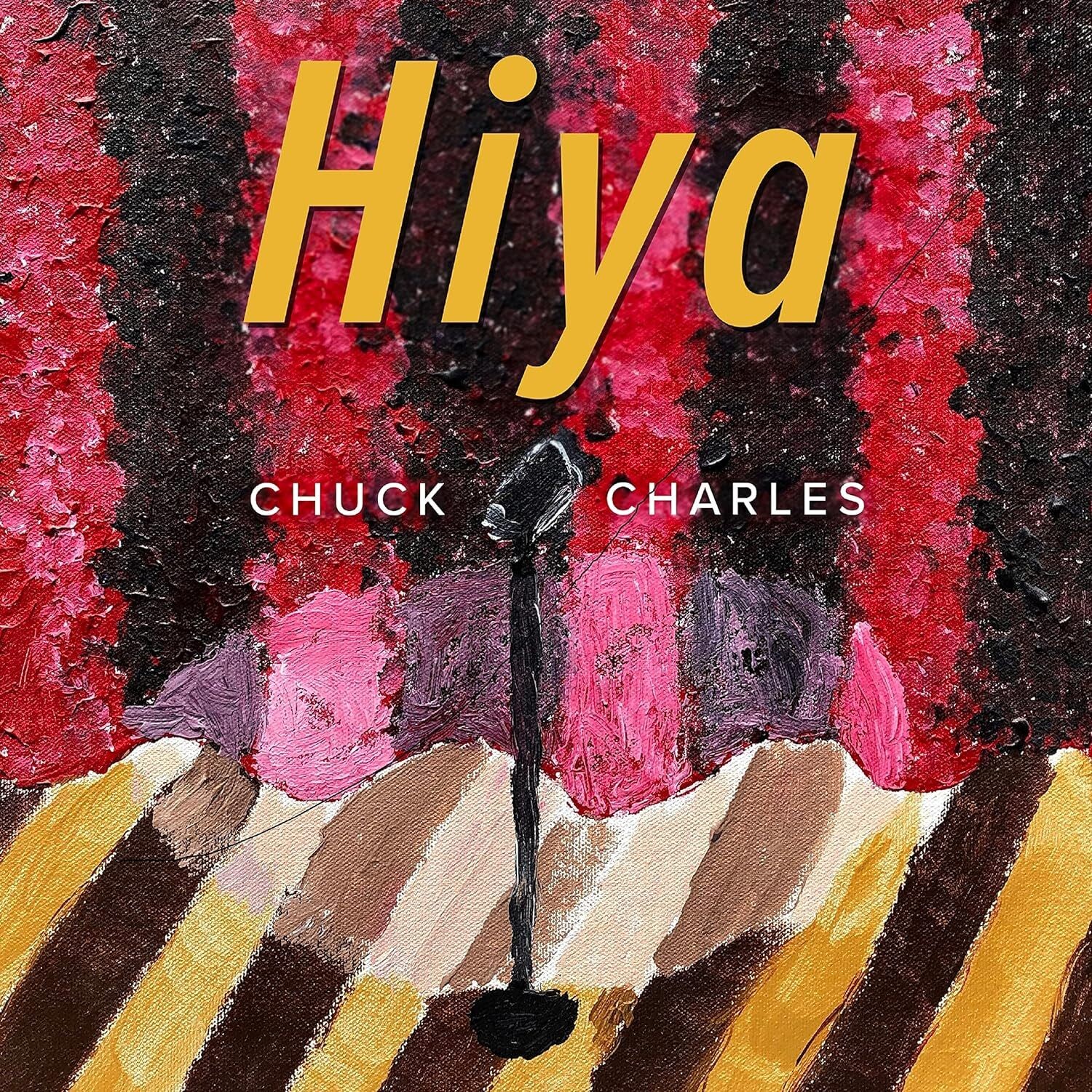 Альбом Chuck Charles Hiya (CD)
