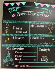 First/Last day of school sign, chalkboard sign