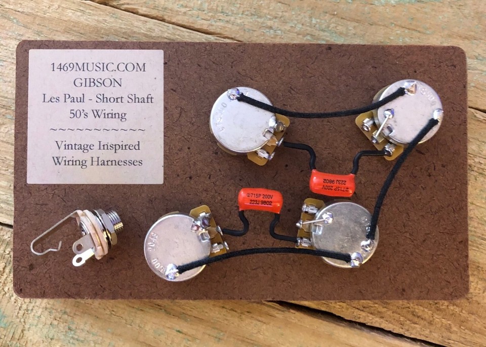 Epiphone Les Paul 50’s Style Wiring Harness CTS Pots Orange Drop