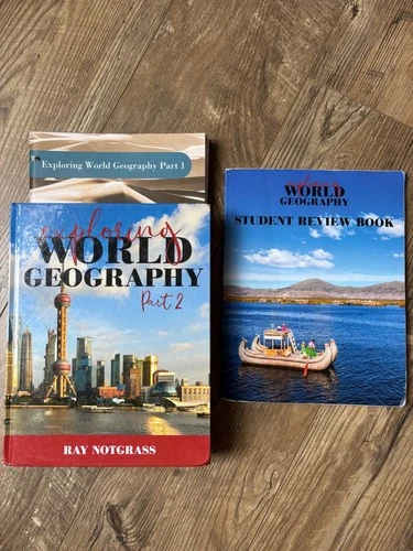 Exploring World Geography Part 1 & 2 and Student Review by Ray Notgrass