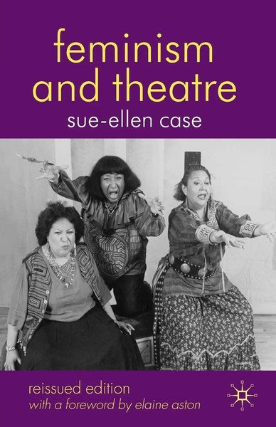Feminism And Theatre Sue-Ellen Case Taschenbuch Einband - Flex.(Paperback) 2008-image