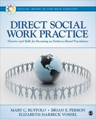 Direct Social Work Practice: Theories and Skills for Becoming a Practitioner pb