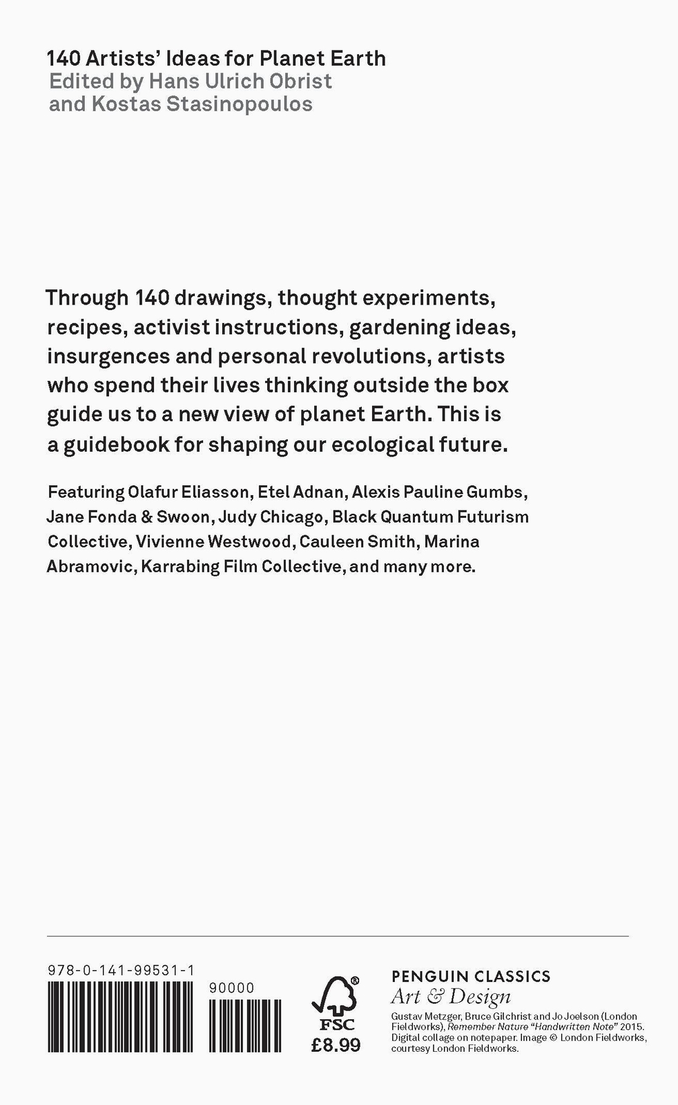 Thumbnail - 140 Artists' Ideas For Planet Earth | Hans Ulrich Obrist (u. A.) |