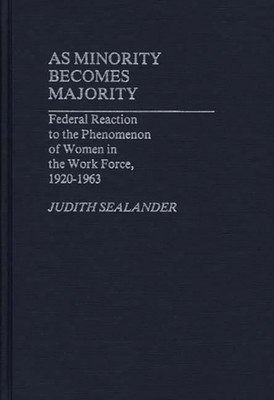 Sealander - As Minority Becomes Majority  Federal Reaction to the Phen - X555z