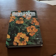 Blumen und Garten Das praktische Pflanzen ABC