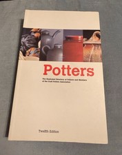 Potters The Illustrated Directory of Fellows and Members of The Craft Potters