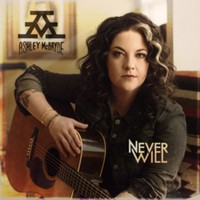 Ashley Mcbryde - Never Will - Vinyl Record Vinyl - G3Z