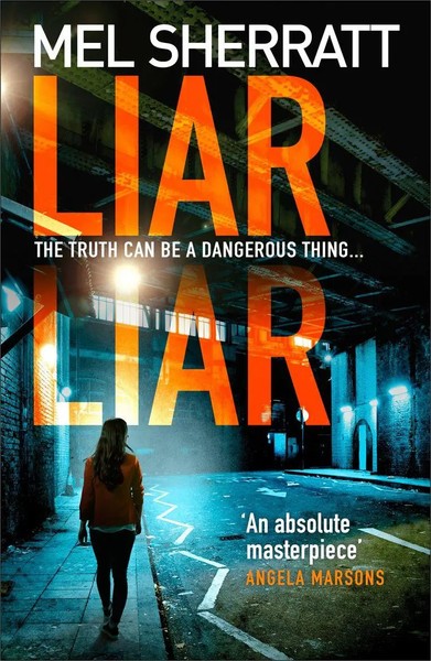 Liar Liar | Mel Sherratt | Englisch | Taschenbuch | Kartoniert / Broschiert-image