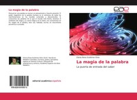 Gloria Elena GutiéRrez Ortiz | La Magia De La Palabra | Taschenbuch | Spanisch