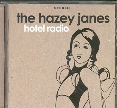 Hazey Janes - Hotel Radio - Hazey Janes CD 2QVG FREE Shipping