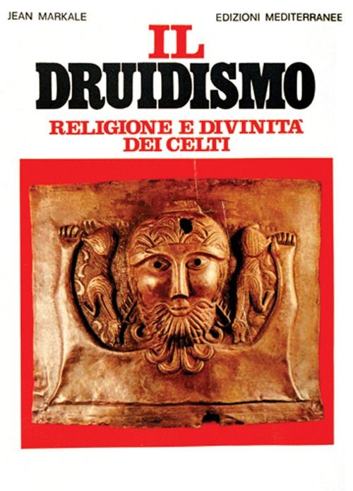 Mediterranee Edizioni Il Druidismo - Jean Markale - Immagine 3