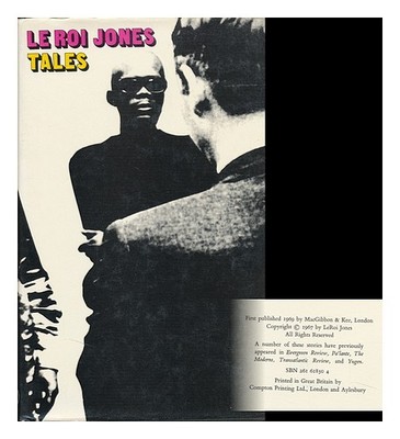 Baraka, Imamu Amiri (1934 Tales / Von Leroi Jones 1969 Erste Ausgabe Hardcover