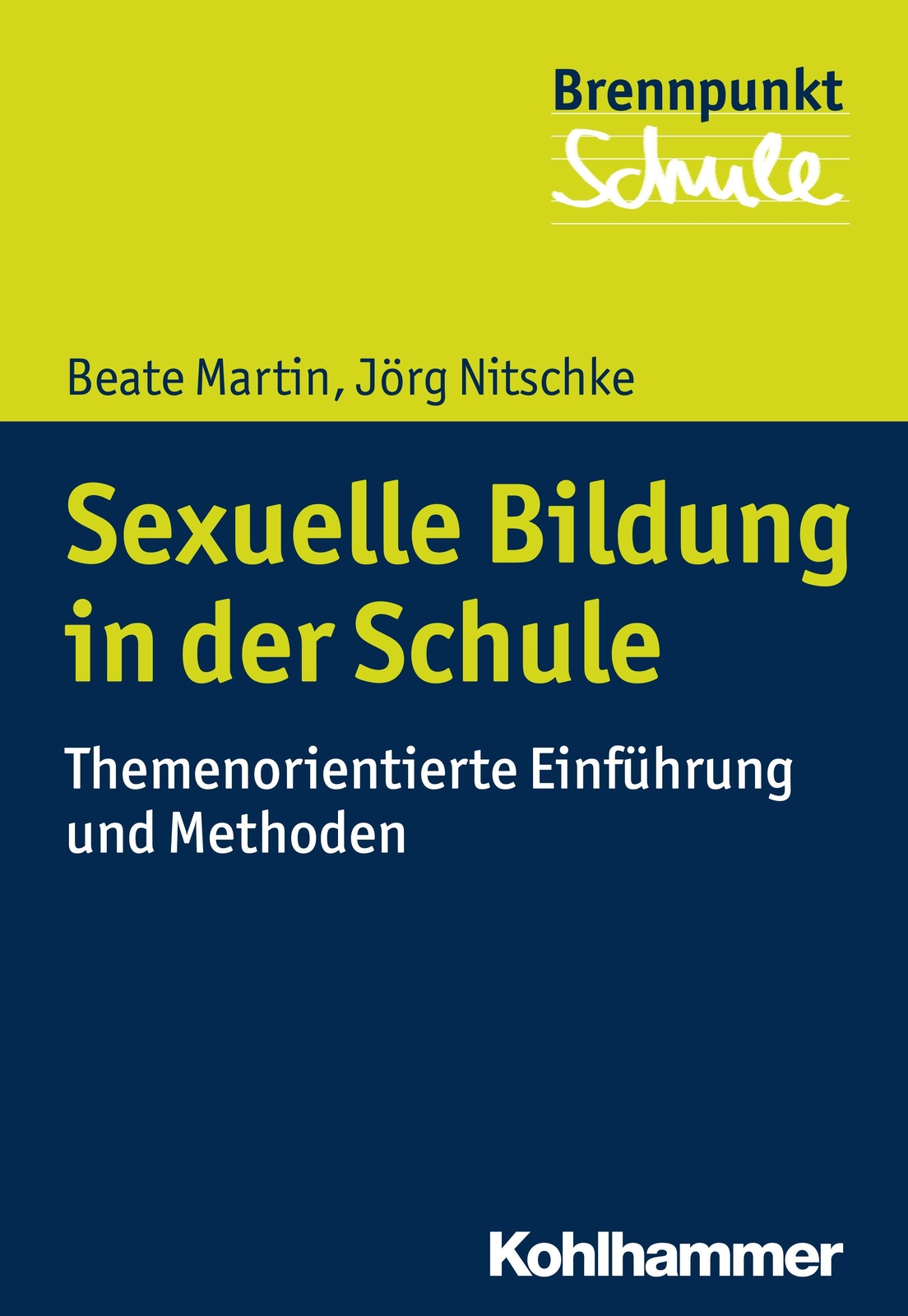 Thumbnail - Beate Martin (u. A.) | Sexuelle Bildung In Der Schule | Taschenbuch |