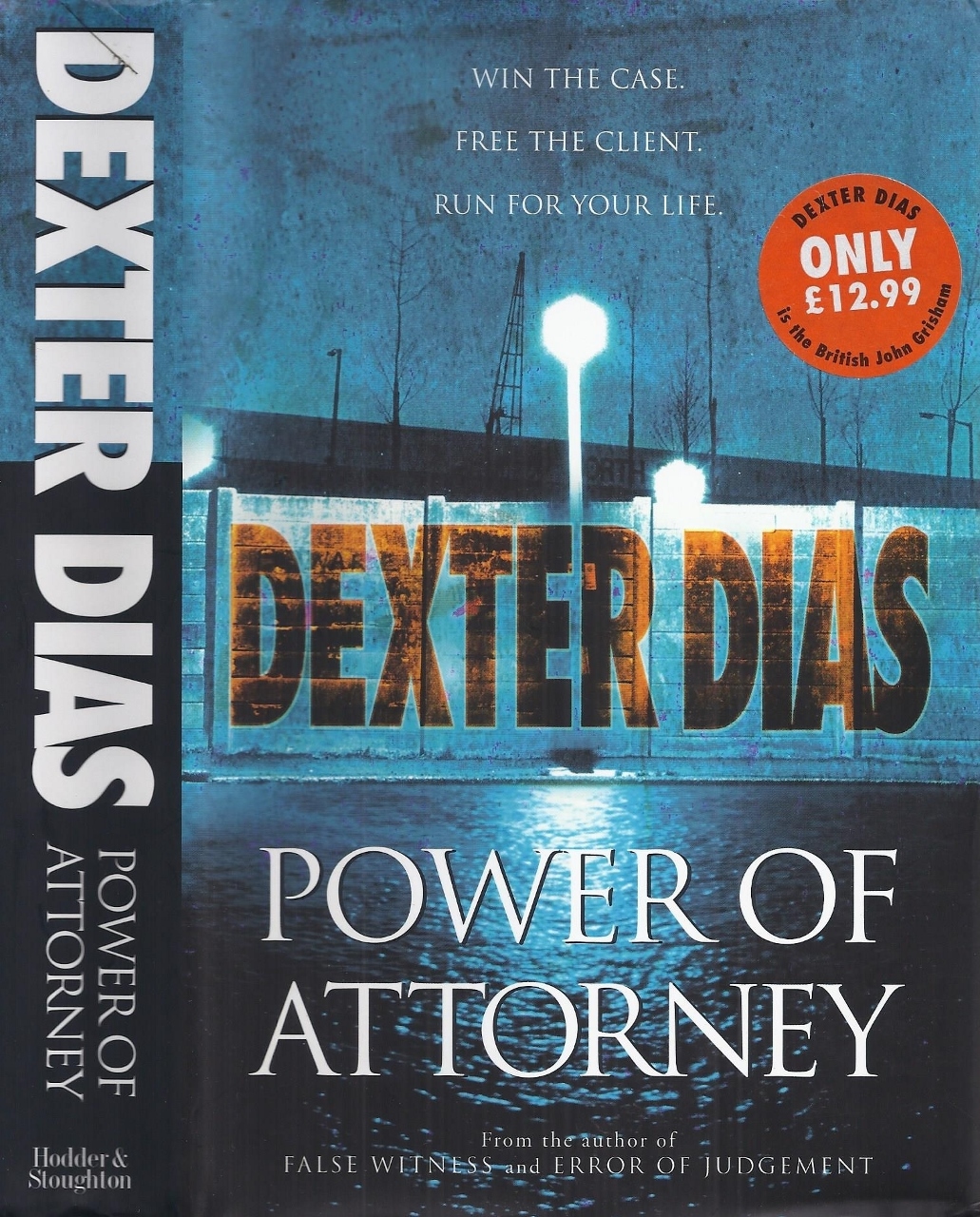 Dexter Dias - Power of Attorney - 1st/1st (2000 First Edition DJ)