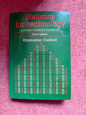 Statistics for Technology: A Course in Applied Statistics, Third Edition by...