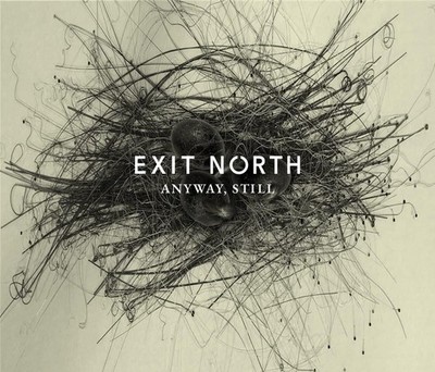 Audio Cd - Exit North - Anyway, Still  - Exit North Records -D- Neu