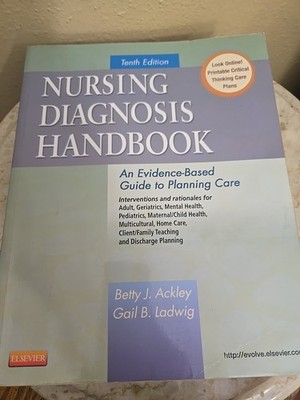 Nursing Diagnosis Handbook 10 EDITION An Evidence-Based Guide to Planning Care